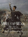 Art of War: Battles, strategies, and the visual culture of war by Tzu, Sun