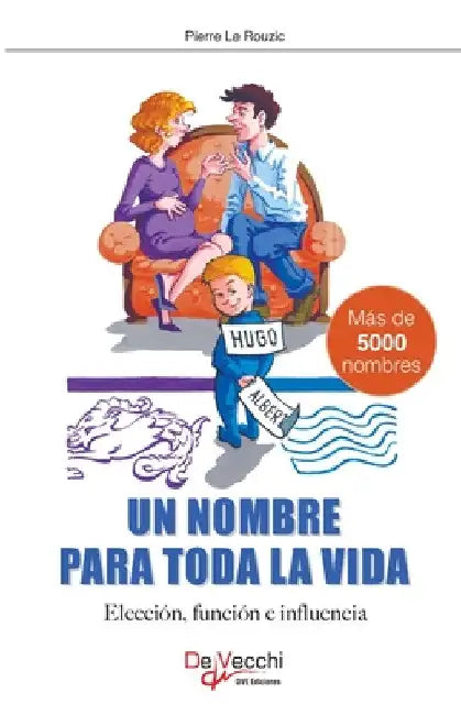 Un nombre para toda la vida by Pierre Le Rouzic