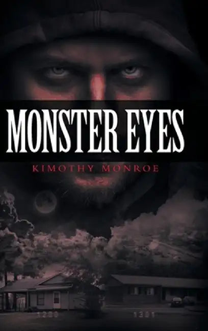 Monster Eyes by Kimothy Monroe