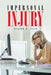 Impersonal Injury by Joseph a. Levy