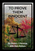 To Prove Them Innocent by Donna J. Clemente