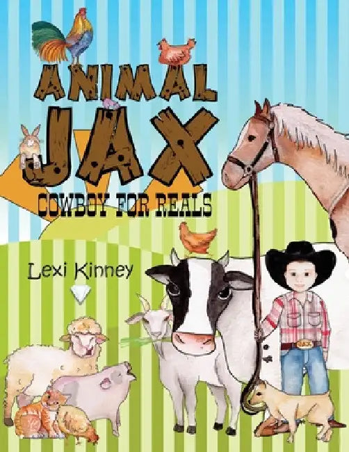 Animal Jax: Cowboy For Reals by Lexi Kinney