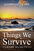 Things We Survive: Dark Secrets by Stephanie J. Carr