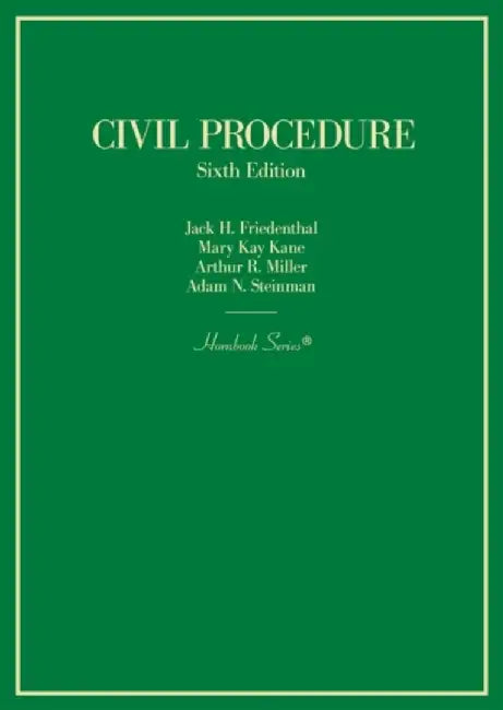Civil Procedure by Jack H. Friedenthal