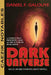 Dark Universe by Daniel F. Galouye