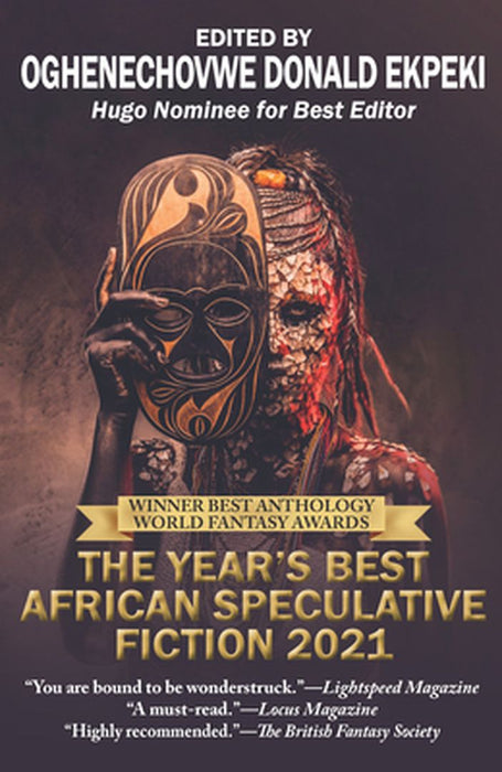 The Year's Best African Speculative Fiction (2021) by Oghenechovwe Donald Ekpeki
