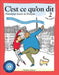 C'Est Ce Qu'on Dit with Website PB (Lingco): Deuxième Année de Français, Student's Edition by Claude Grangier, Nadine O'Connor Di Vito, Marie Berg