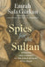 Spies for the Sultan: Ottoman Intelligence in the Great Rivalry with Spain by Emrah Safa Gürkan