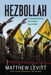 Hezbollah: The Global Footprint of Lebanon's Party of God, Updated Edition by Matthew Levitt