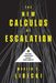 The New Calculus of Escalation by Martin C. Libicki