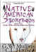 The Native American Story Book Volume Four Stories of the American Indians for Children by G. W. Mullins