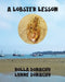 A Lobster Lesson by Rolla Donaghy