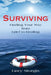 Surviving: Finding Your Way from Grief to Healing by Sturgis, Gary