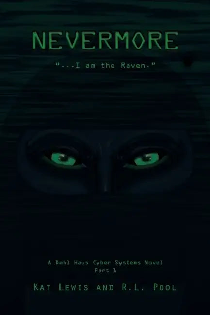 Nevermore... by Kat Lewis, R. L. Pool
