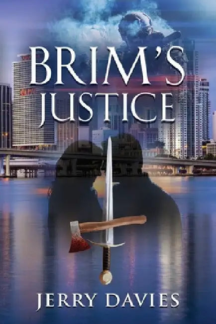 Brim's Justice by Jerry Davies