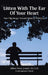 Listen with the Ear of Your Heart: Your Pilgrimage Toward Intimacy With God by Occo Abbot Oscar Joseph