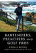 Bartenders, Preachers and Golf Pros by Chris Rowe
