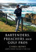 Bartenders, Preachers and Golf Pros by Chris Rowe