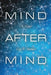 Mind After Mind by Eric E. Wallace