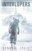 Interlopers: The Difficult People and Life Experiences That Prepare Us for Greater by Kenny D. Craig