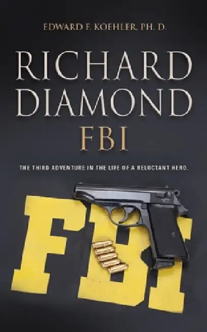 Richard Diamond, FBI by Edward Koehler