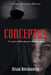 Conceptus by Brian Herskowitz