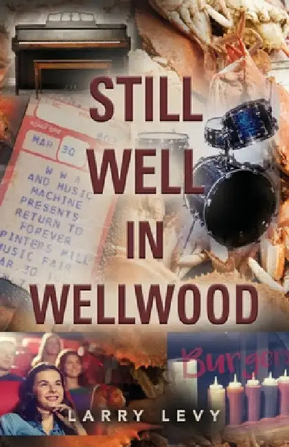 Still Well In Wellwood by Larry Levy
