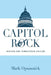 Capitol Rock: Revised and Remastered Edition by Mark Opsasnick