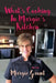 What's Cooking in Margie's Kitchen by Margie Gaunt