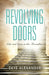 Revolving Doors: Life and Love in the Hereafter by Skye Alexander