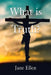 What Is Truth? by Jane Ellen