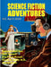 Science Fiction Adventures #2, April 2020 by Edmond Hamilton, Harl Vincent, David H. Keller