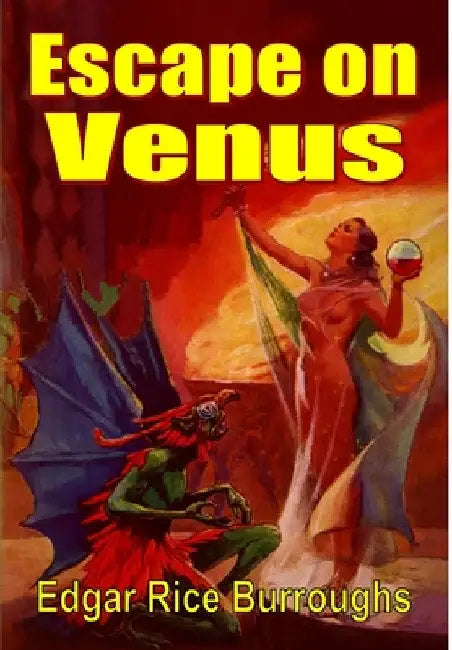Escape On Venus by Edgar Rice Burroughs