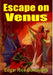 Escape On Venus by Edgar Rice Burroughs