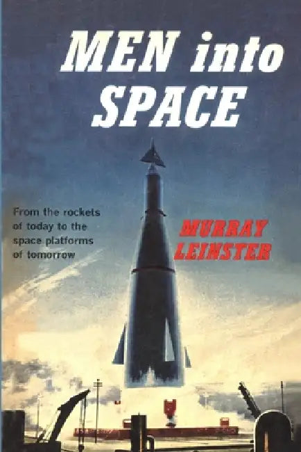 Men Into Space by Murray Leinster