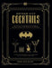 DC Comics: Batman: The Official Gotham City Cocktail Book by Insight Editions