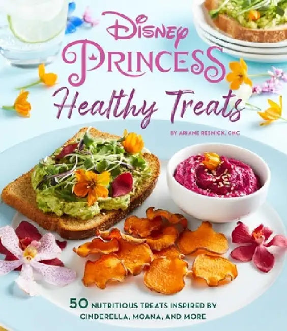 Disney Princess: Healthy Treats Cookbook (Kids Cookbook, Gifts for Disney Fans) by Ariane Resnick