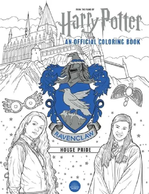 Harry Potter: Ravenclaw House Pride: The Official Coloring Book: (Gifts Books for Harry Potter Fans, Adult Coloring Books) by Insight Editions