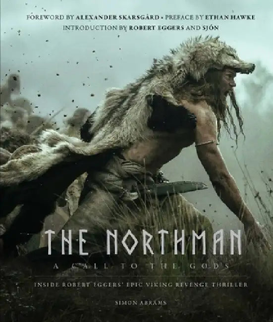 The Northman: A Call to the Gods by Abrams