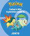 Pokemon: Trainer's Mini Exploration Guide to Johto by Insight Editions