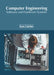 Computer Engineering: Software and Hardware Systems by Stan Fulcher