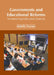 Governments and Educational Reforms: Transforming Education Systems by Mabelle Pearson