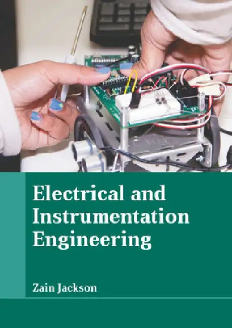 Electrical and Instrumentation Engineering by Zain Jackson