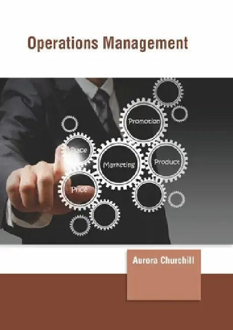 Operations Management by Aurora Churchill