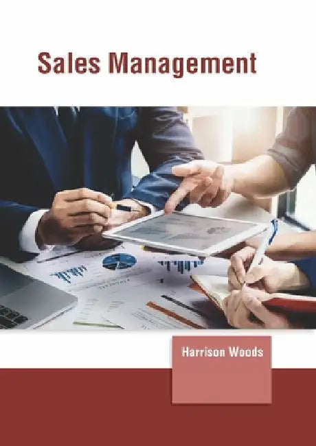 Sales Management by Harrison Woods