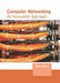 Computer Networking: An Innovative Approach by Henry Martin