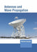 Antennas and Wave Propagation by Chris Harvey