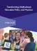 Transforming Multicultural Education Policy and Practice by Paulina Picard