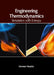 Engineering Thermodynamics: Simulation with Entropy by Keenan Murphy