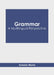 Grammar: A Multilingual Perspective by Antonio Morris